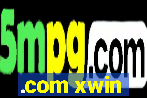 .com xwin